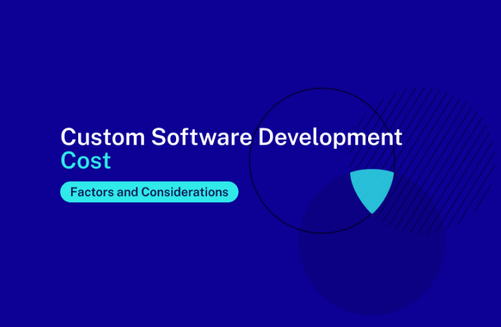 custom-software-development-cost-factors-and-considerations.png