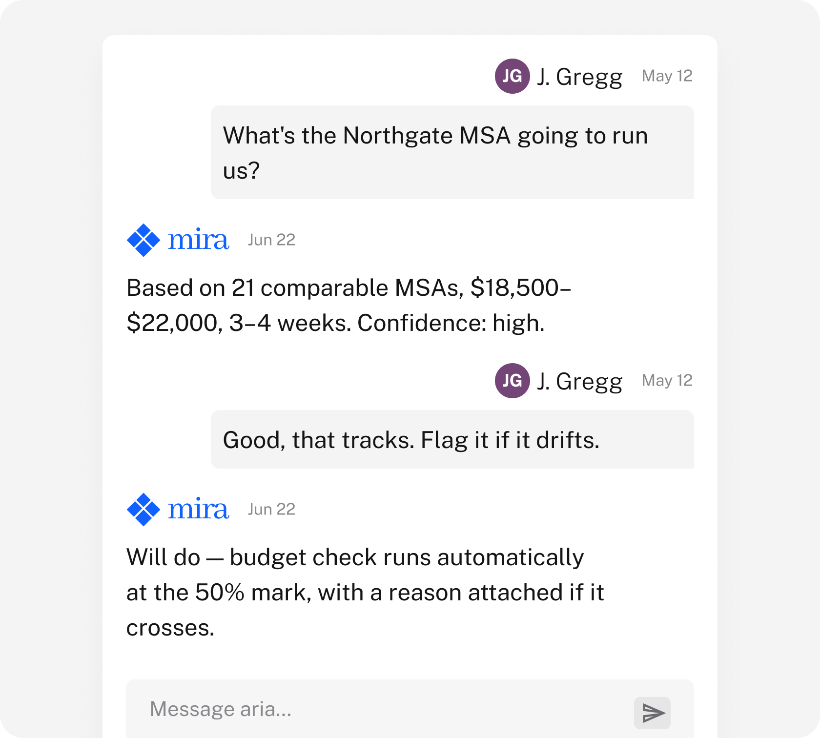MIRA answering a partner&rsquo;s question about an MSA with a cost range drawn from 21 comparable matters and a budget check at the 50% mark