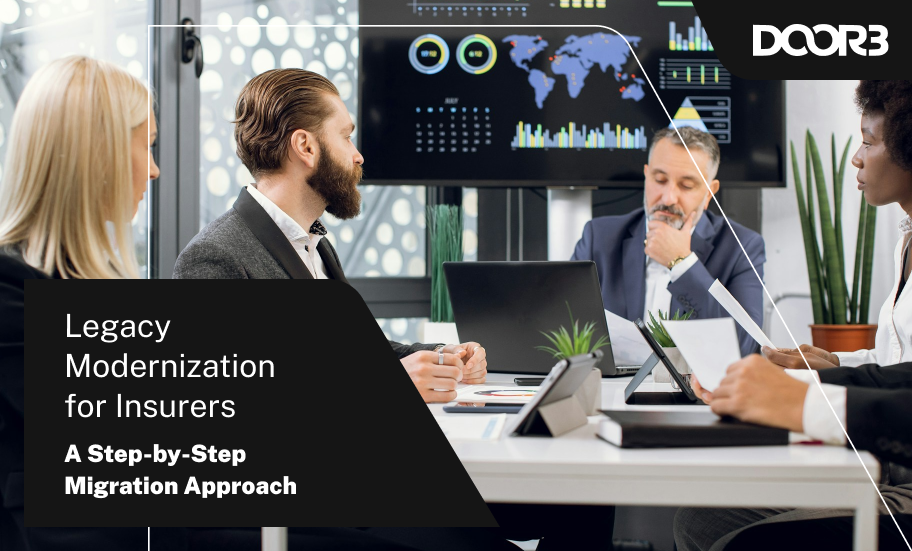 Legacy Modernization for Insurers — A Step-by-Step Migration Approach