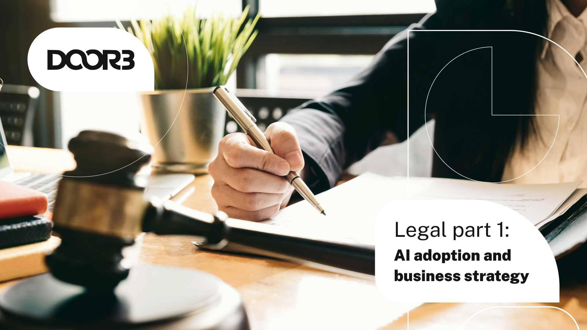 Legal Part 1: AI Adoption and Business Strategy