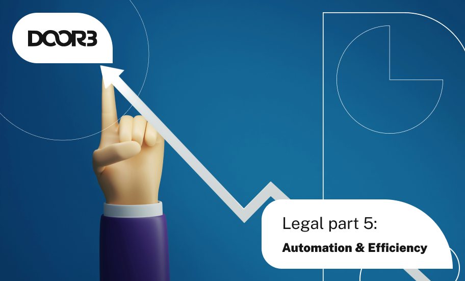 Legal Part 5: Automation & Efficiency