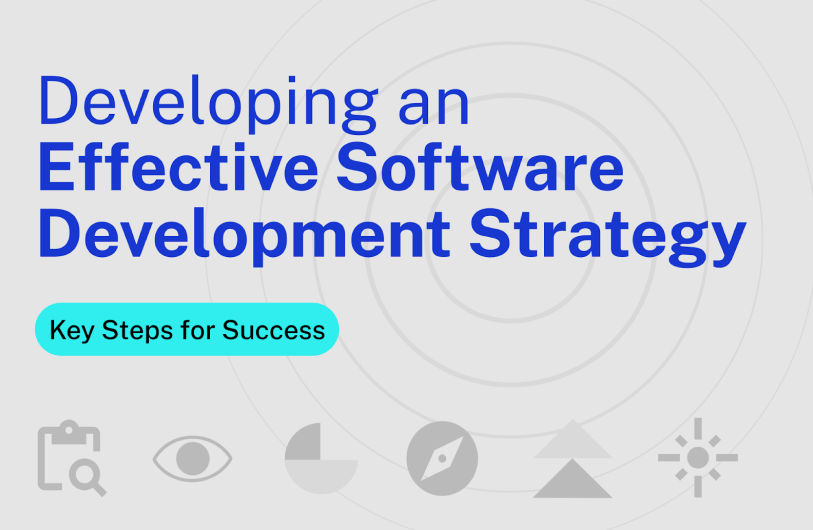 developing-an-effective-software-development-strategy