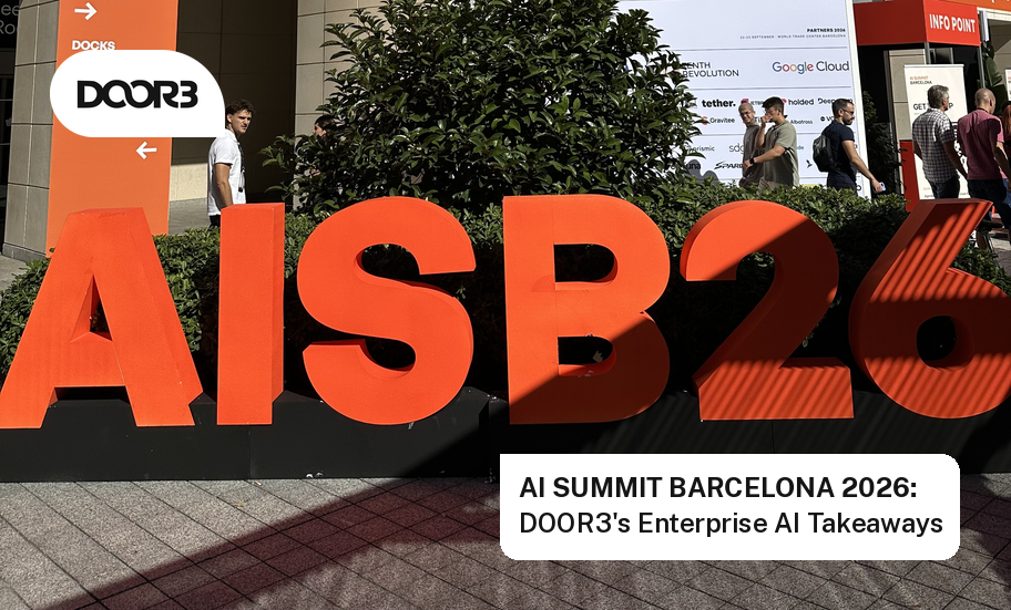 AI Summit Barcelona 2026: DOOR3's Enterprise AI Takeaways
