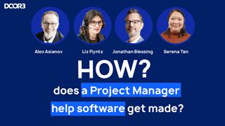 How does a Project Manager help software get made?