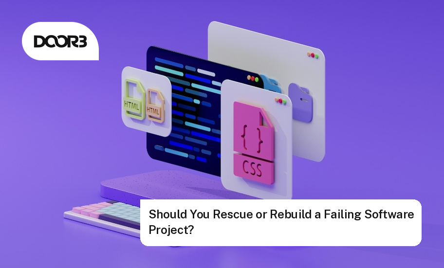 Should you rescue or rebuild a failing software project